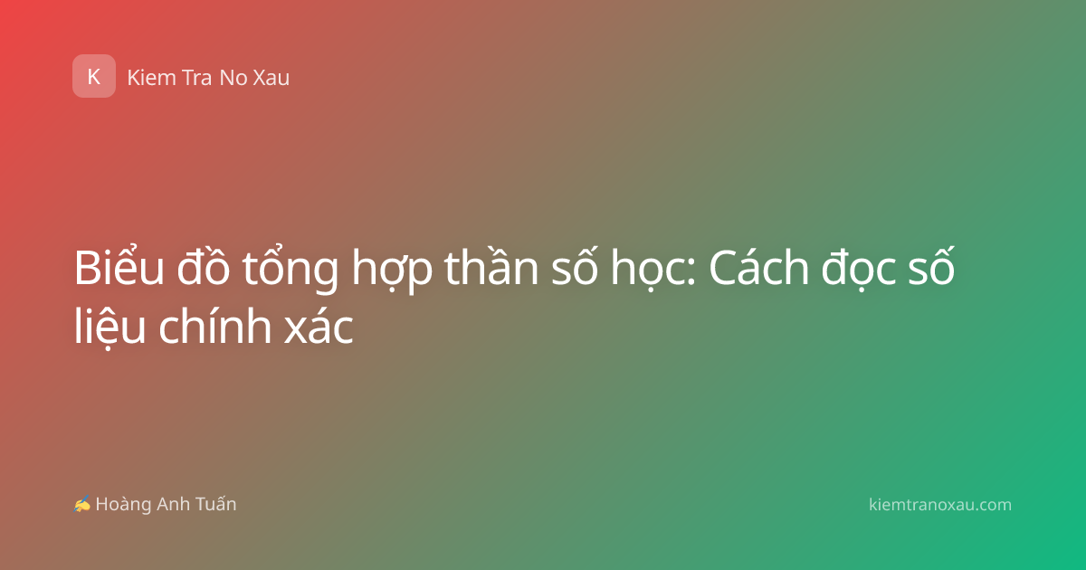Biểu đồ tổng hợp thần số học: Cách đọc số liệu chính xác